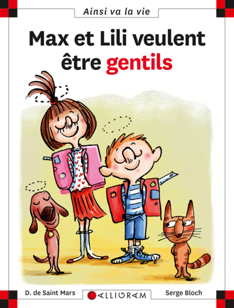 MAX ET LILI VEULENT ETRE GENTILS - DOMINIQUE SAINT MARS (DE) - CALLIGRAM