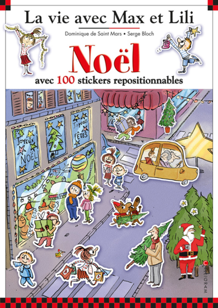 Noël avec Max et Lili -  Serge Bloch - CALLIGRAM