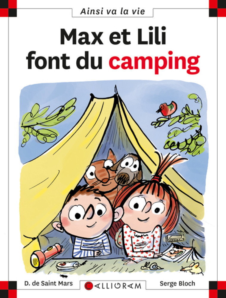 MAX ET LILI FONT DU CAMPING - DOMINIQUE SAINT MARS (DE) - CALLIGRAM