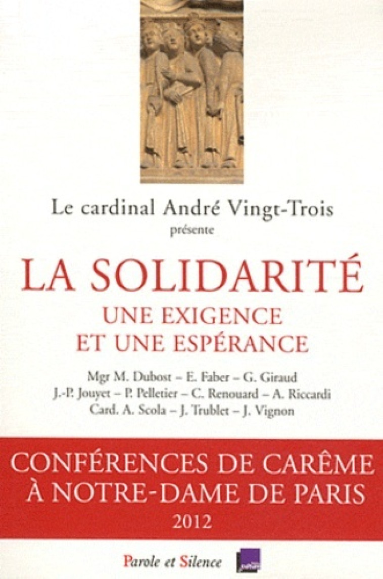 la solidarite une exigence et une esperance -  Mgr vingt trois - PAROLE SILENCE