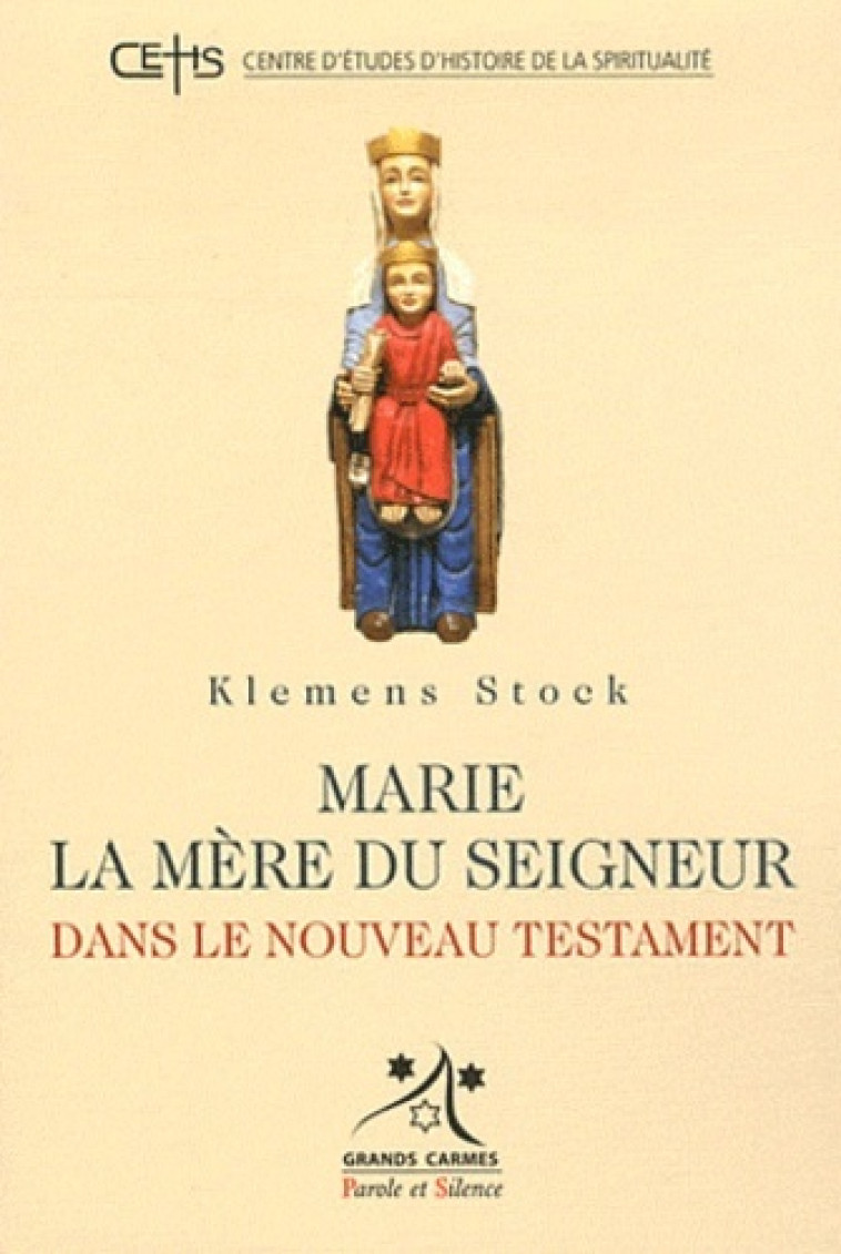 marie la mere du seigneur dans le nouveau testament -  Stock klemens - PAROLE SILENCE