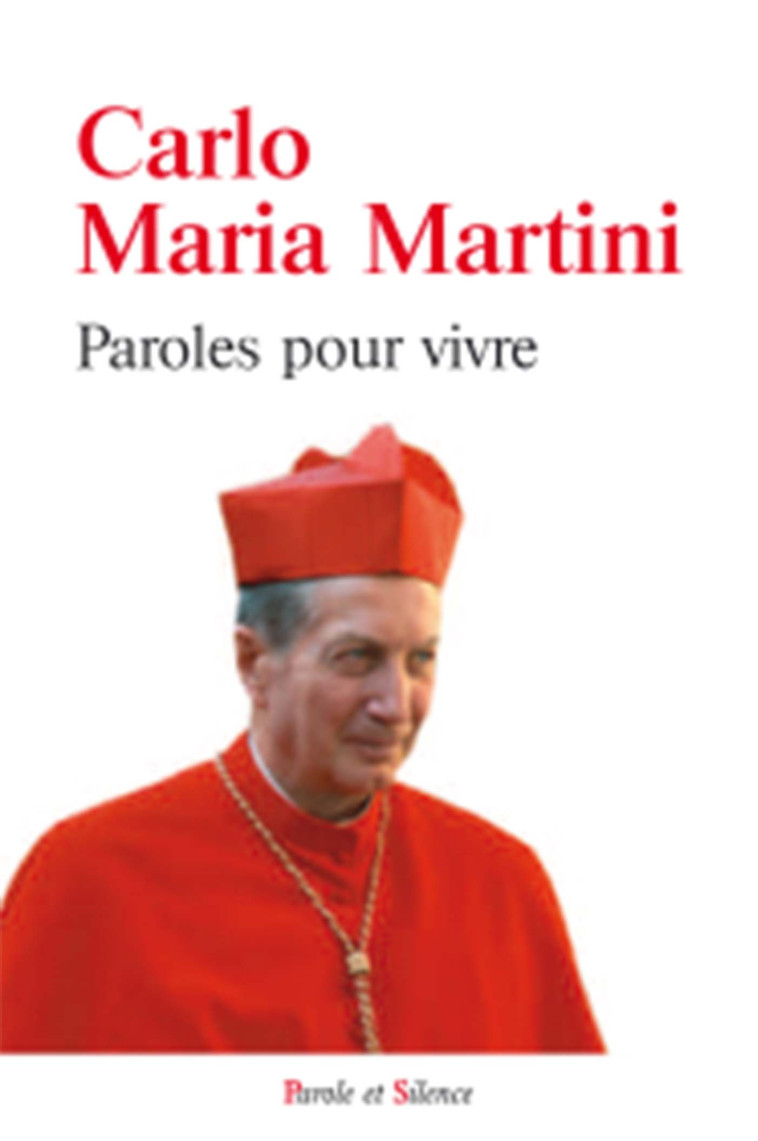 Paroles pour vivre - Martini Carlo - PAROLE SILENCE