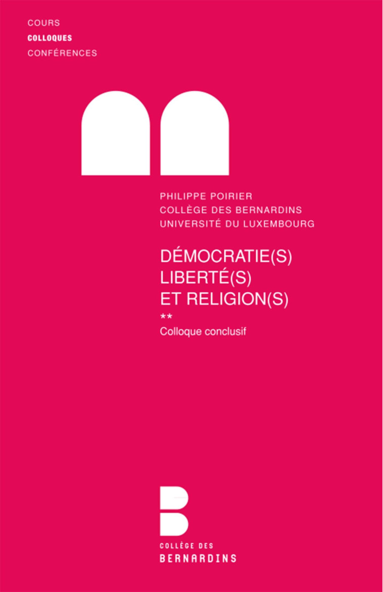 Democraties libertes et religions -  Poirier - PAROLE SILENCE