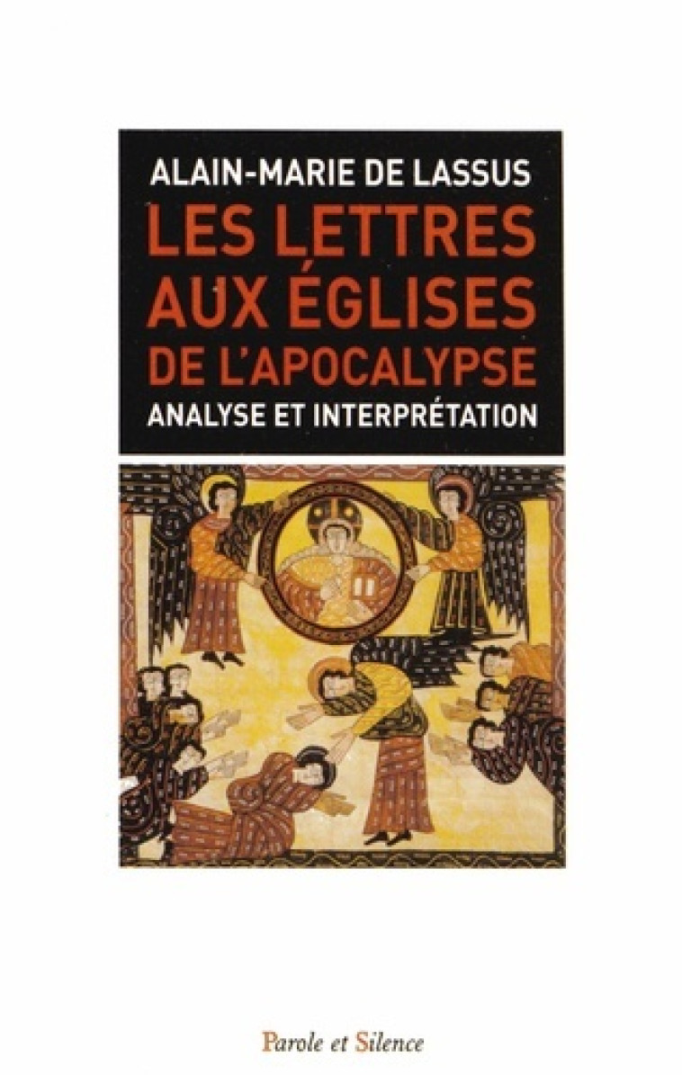 lettres aux eglises de l'apocalypse -  De lassus am - PAROLE SILENCE