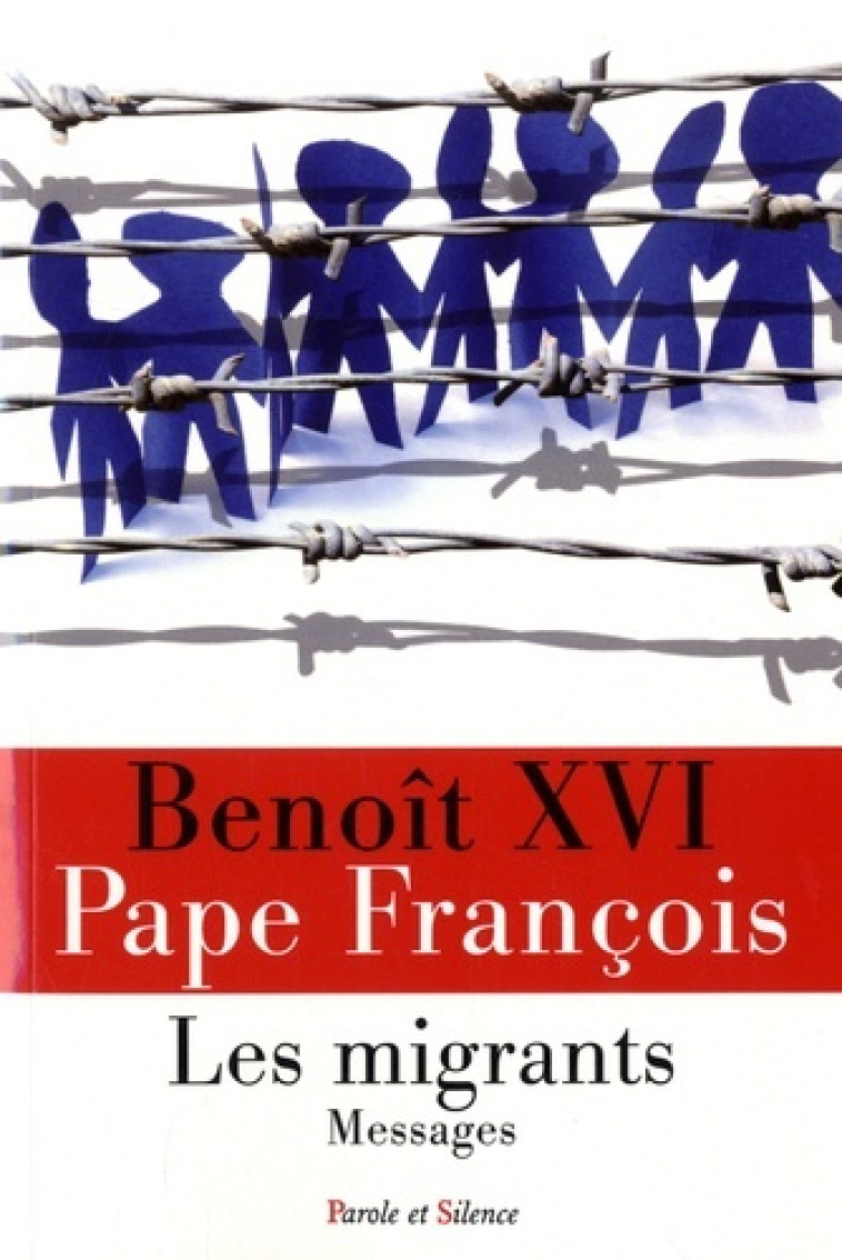 LES MIGRANTS - Jorge Bergoglio - Pape François - PAROLE SILENCE