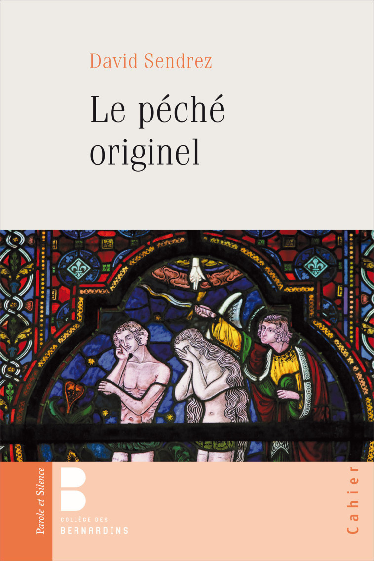 Le péché originel - David Sendrez - PAROLE SILENCE