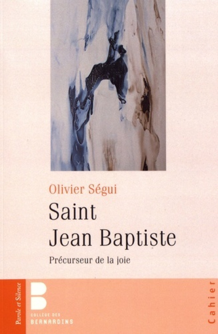 saint jean-baptiste -  Segui olivier - PAROLE SILENCE