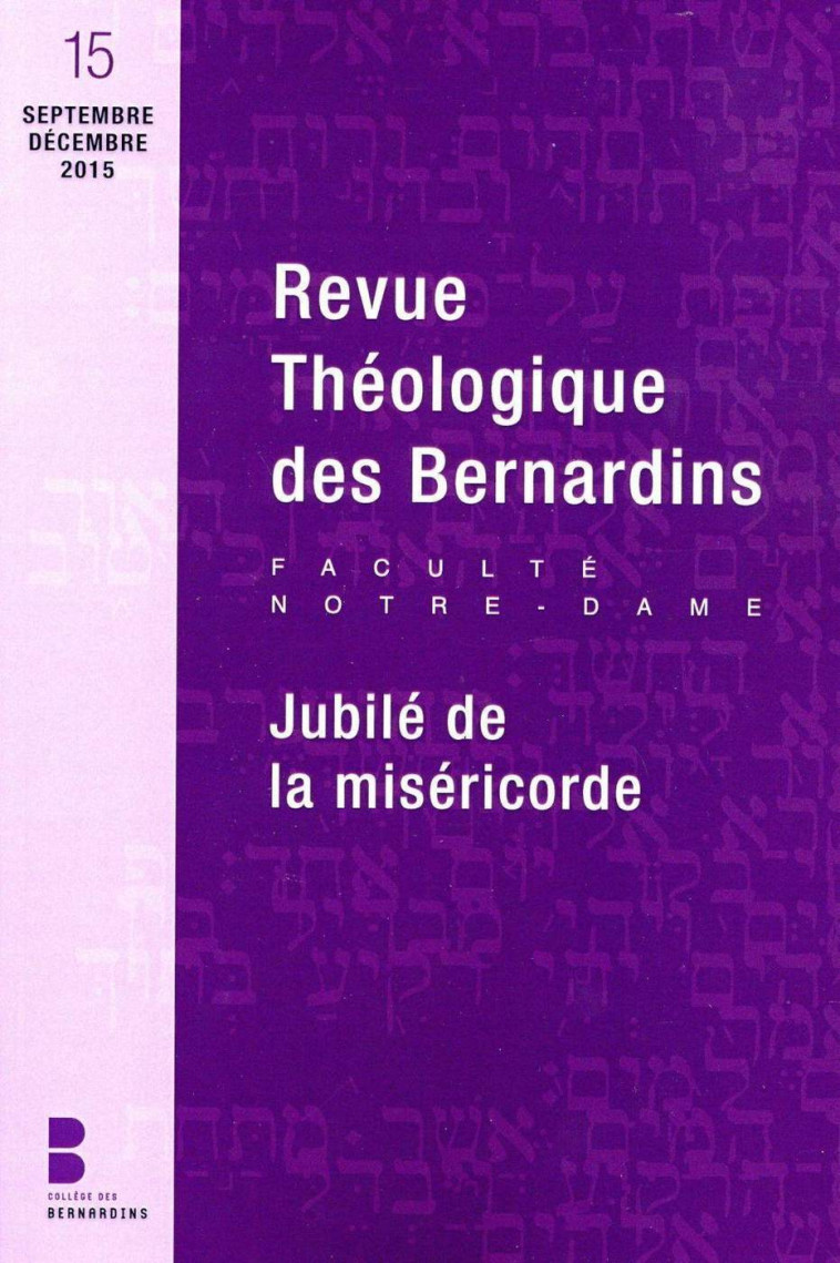 Revue theologique des bernardins jubile de la misericorde 15 -  Collège des Bernardins - PAROLE SILENCE