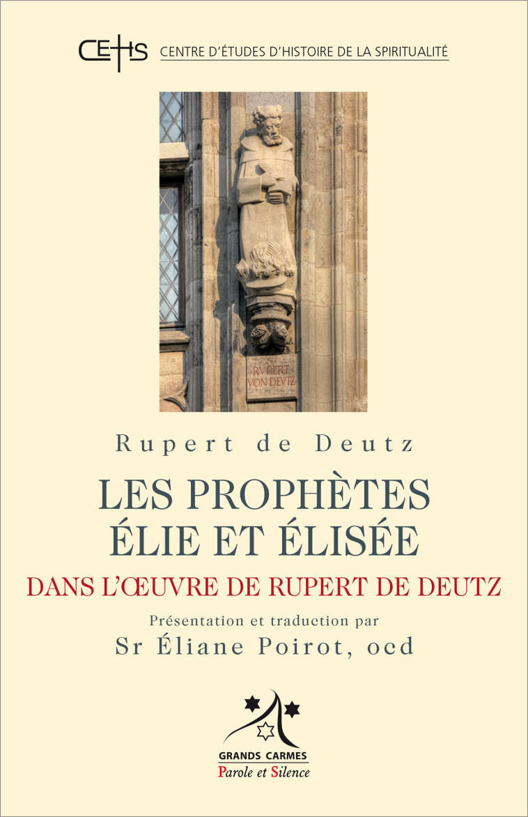 Les prophetes élie et élisée - Rupert De Deutz - PAROLE SILENCE