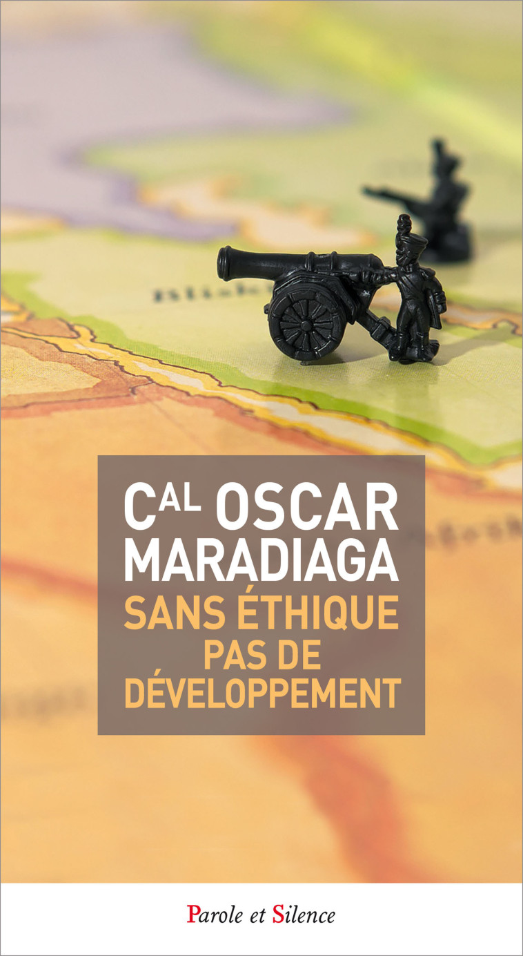 Sans éthique pas de développement - Oscar Maradiaga - PAROLE SILENCE