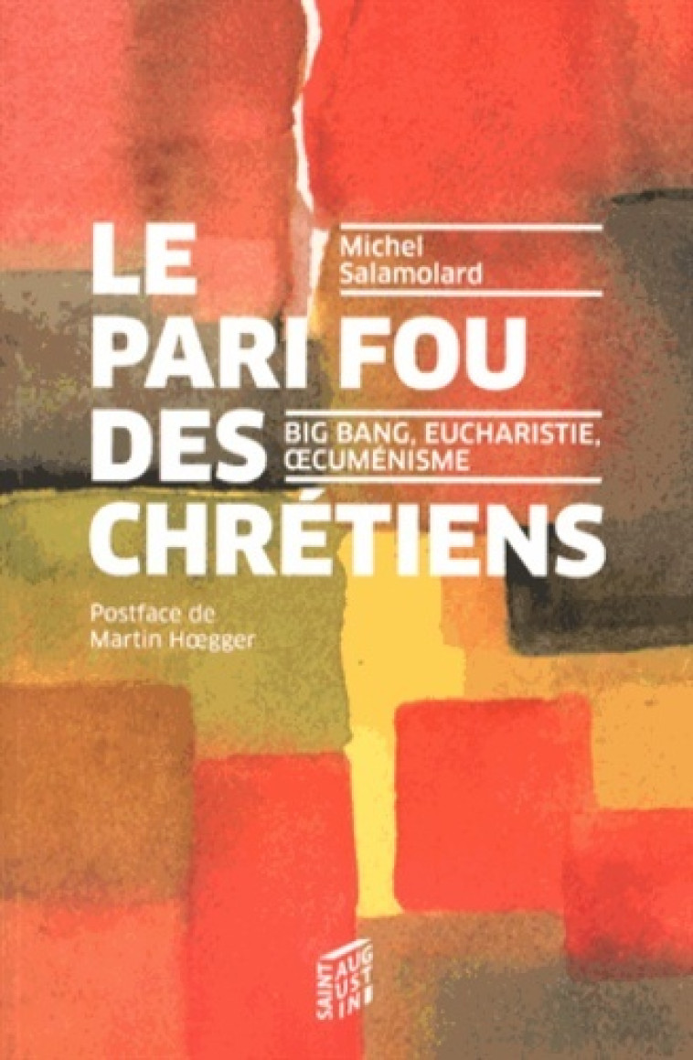 PARI FOU DES CHRETIENS (LE) - MICH SALAMOLARD - SAINT AUGUSTIN