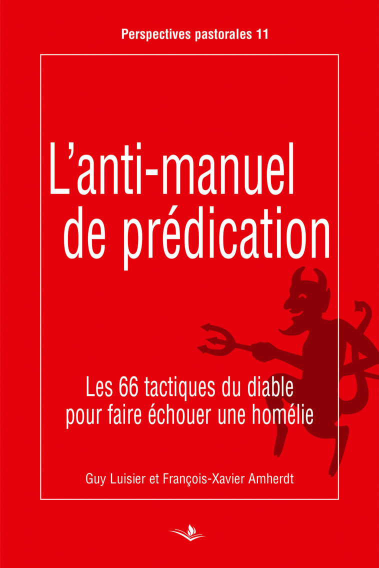 l'anti-manuel de prédication - GUY LUISIER - SAINT AUGUSTIN