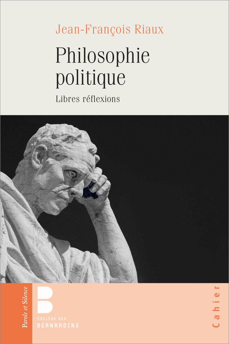 Philosophie politique - Riaux Jean-François - PAROLE SILENCE