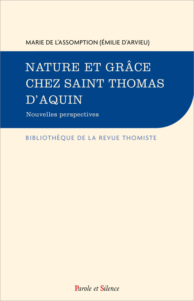 De la grâce à la béatitude -  Marie de l'Assomption - PAROLE SILENCE