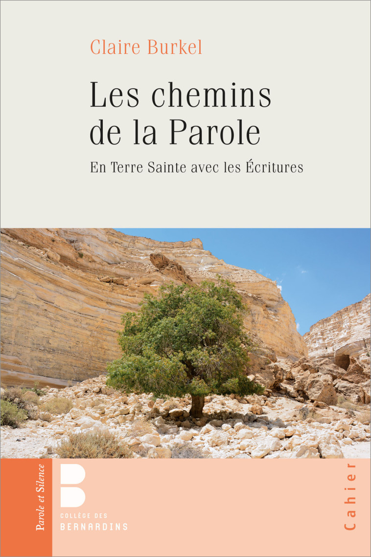 LES CHEMINS DE LA PAROLE - Claire Burkel - PAROLE SILENCE