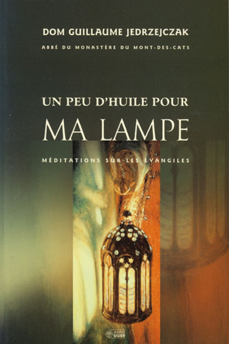 UN PEU D'HUILE POUR MA LAMPE - G JEDRZEJCZAK - MEDIASPAUL