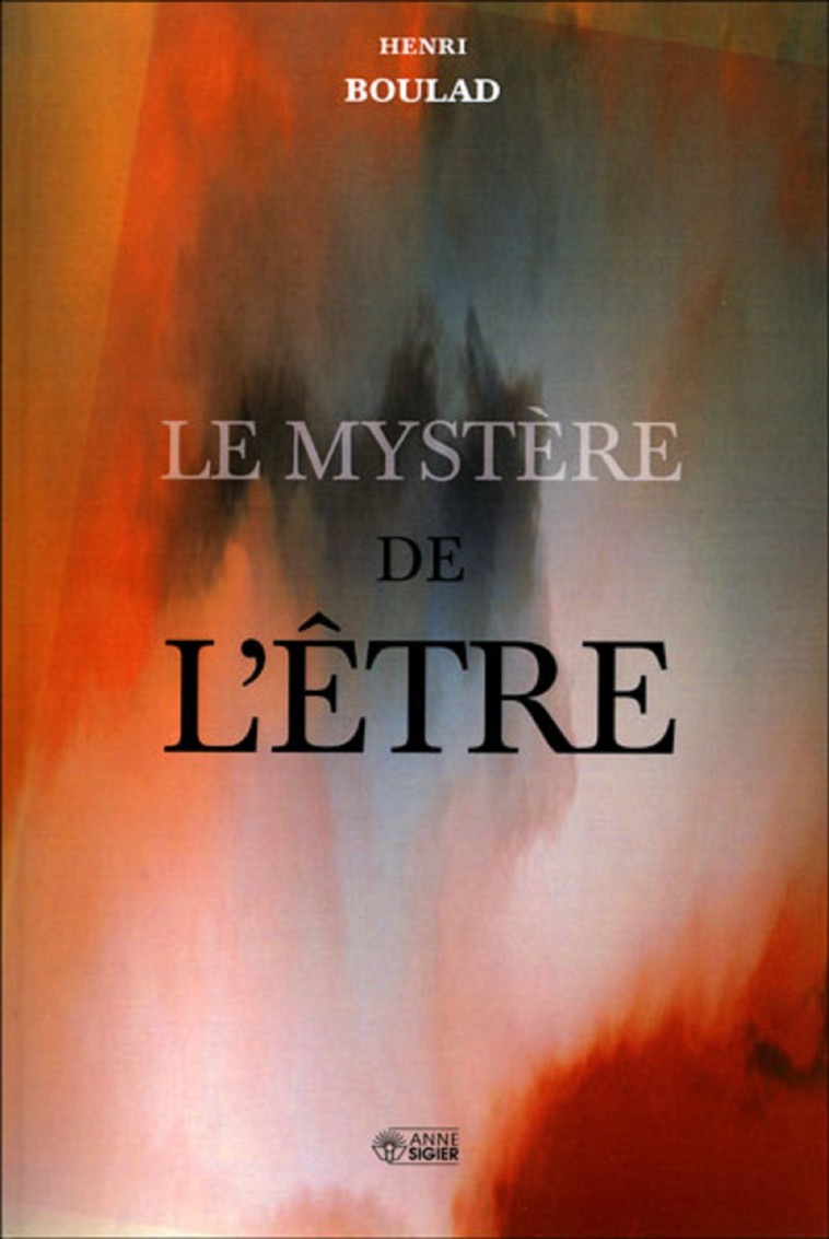 MYSTERE DE L'ETRE (LE) - Henri Boulad - MEDIASPAUL