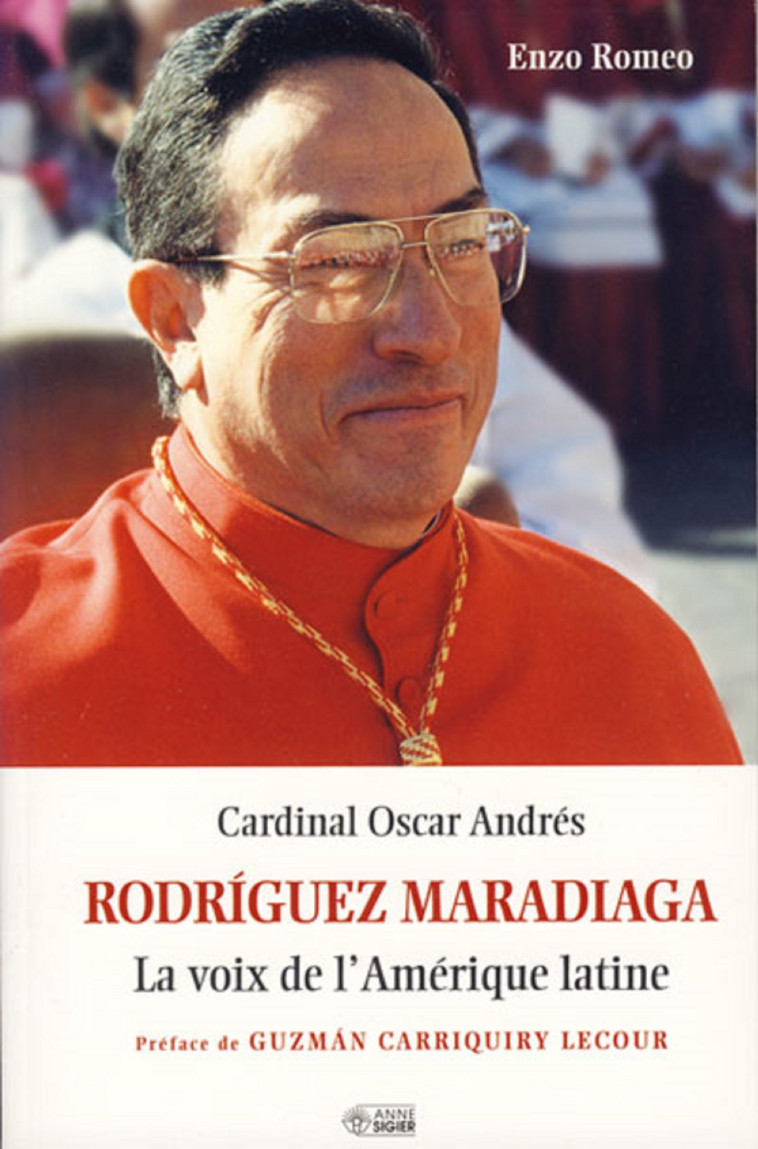 CARDINAL OSCAR ANDRES RODRIGUE VOIX - R ENZO - MEDIASPAUL