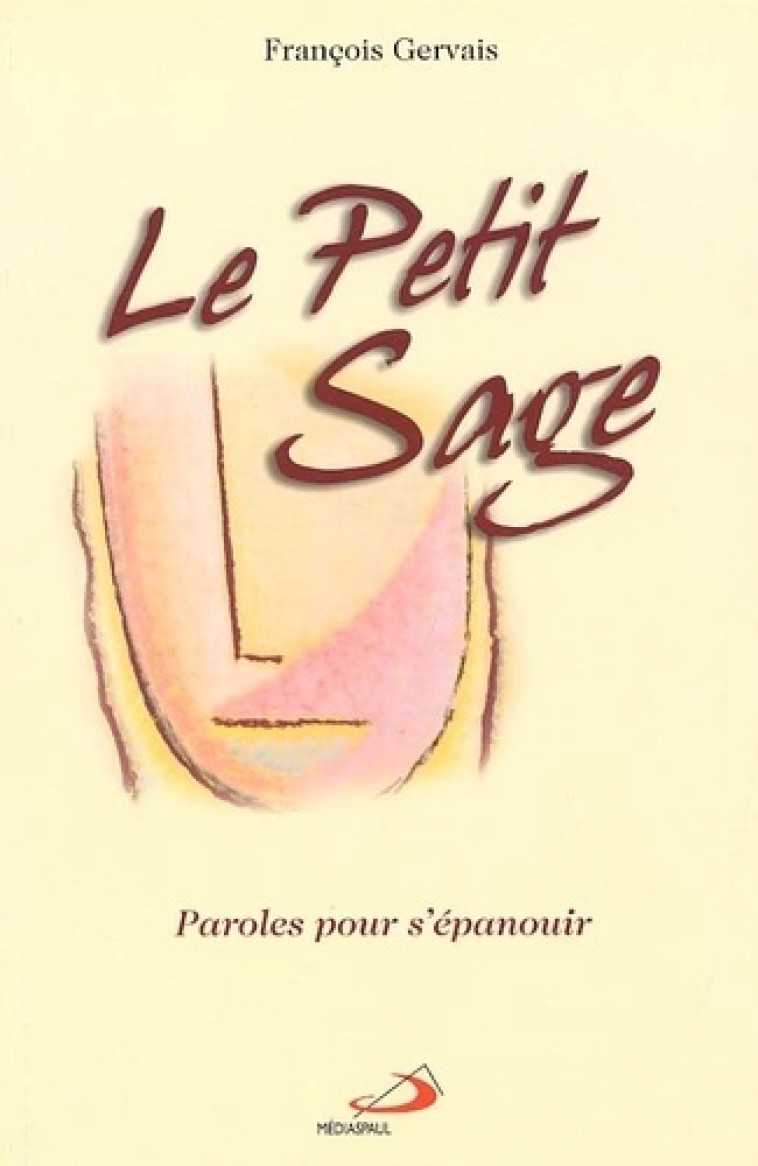 PETIT SAGE (LE) - F GERVAIS - MEDIASPAUL