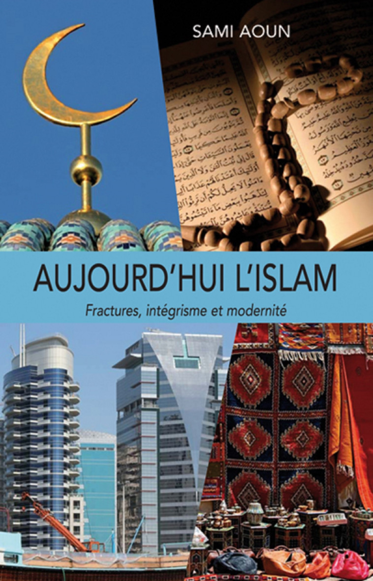 AUJOURD'HUI L'ISLAM - Sami Aoun - MEDIASPAUL