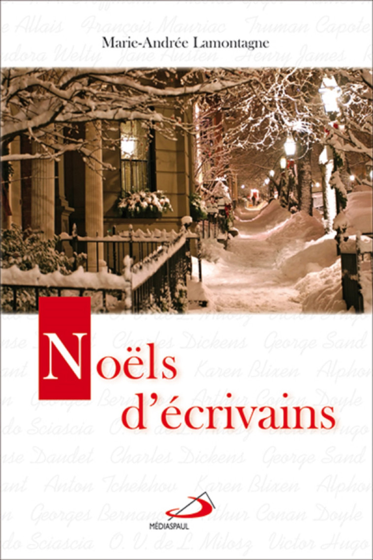 NOELS D'ECRIVAINS - Marie-André LAMONTAGNE - MEDIASPAUL