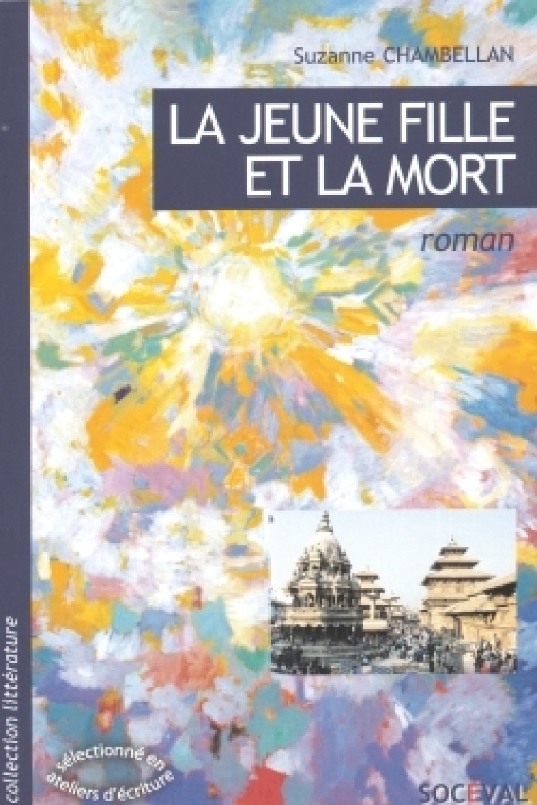 La jeune fille et la mort - Suzanne Chambellan - ARTEGE