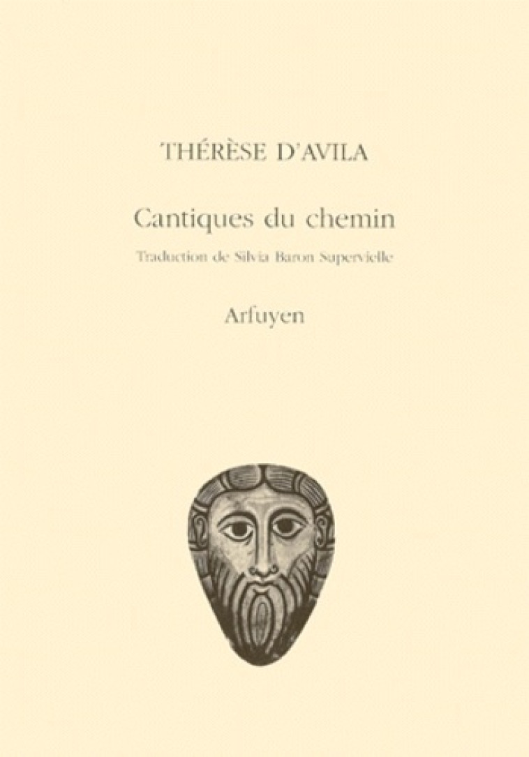 Cantiques du chemin - D AVILA THERESE - ARFUYEN
