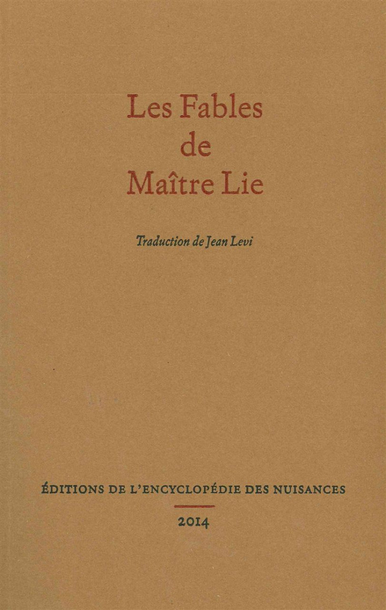 Les Fables de Maître Lie -  Lie Tseu - NUISANCES