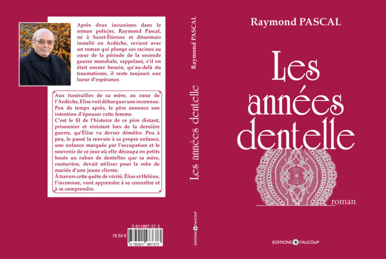 Les annees dentelles - Raymond PASCAL - FAUCOUP