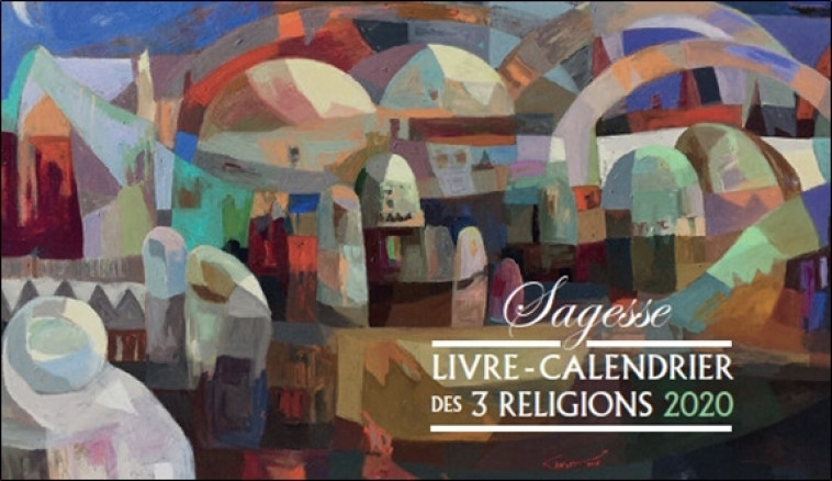 Livre - Calendrier des 3 religions 2020 - MARC OUAHNON - ECRIRE