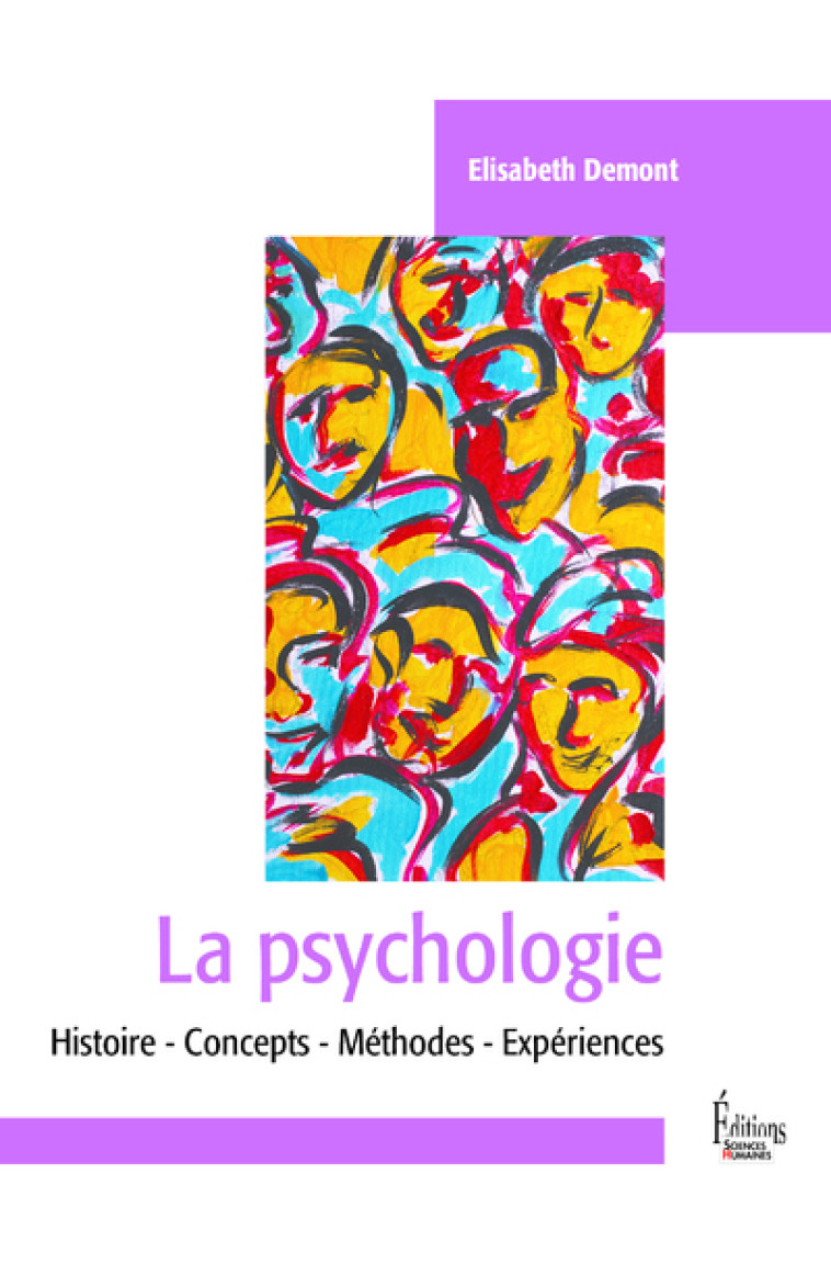 La Psychologie - Elisabeth Demont - SCIENCES HUMAIN