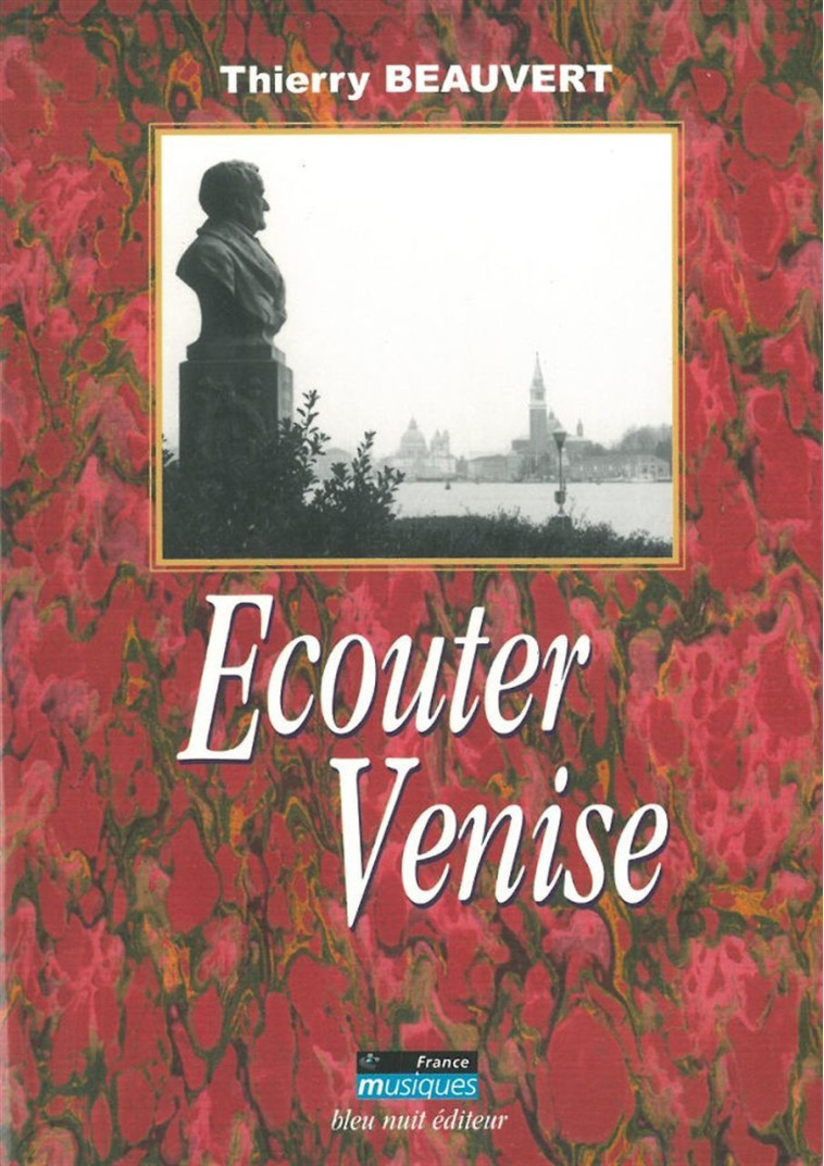 Ecouter Venise - Thierry Beauvert - BLEU NUIT