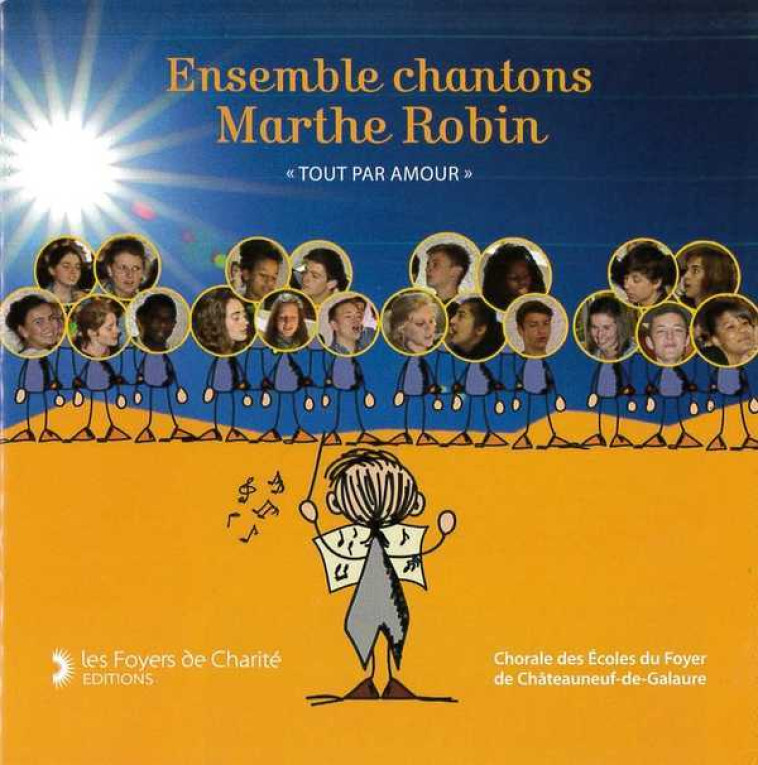 CD ENSEMBLE CHANTONS MARTHE ROBIN - Marthe ROBIN - DANGLES