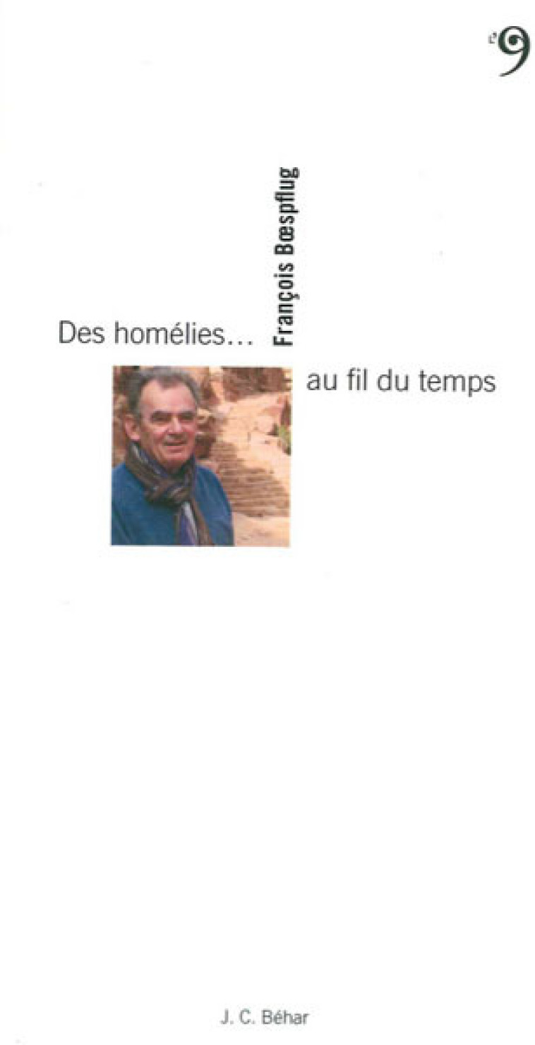 Des homélies... au fil du temps - FRANCOIS BOESPFLUG - EDITIONS DU 81