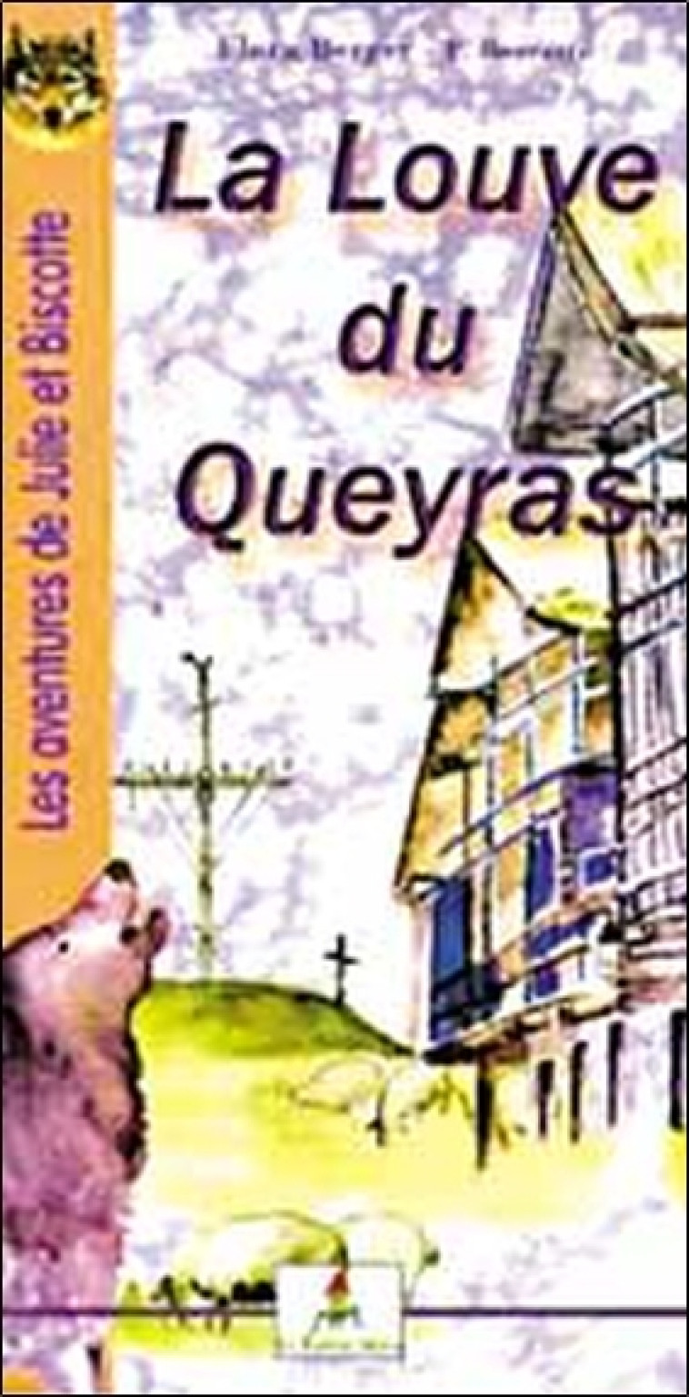 La Louve du Queyras (Tome 2) - Flora Berger - LUTIN MALIN