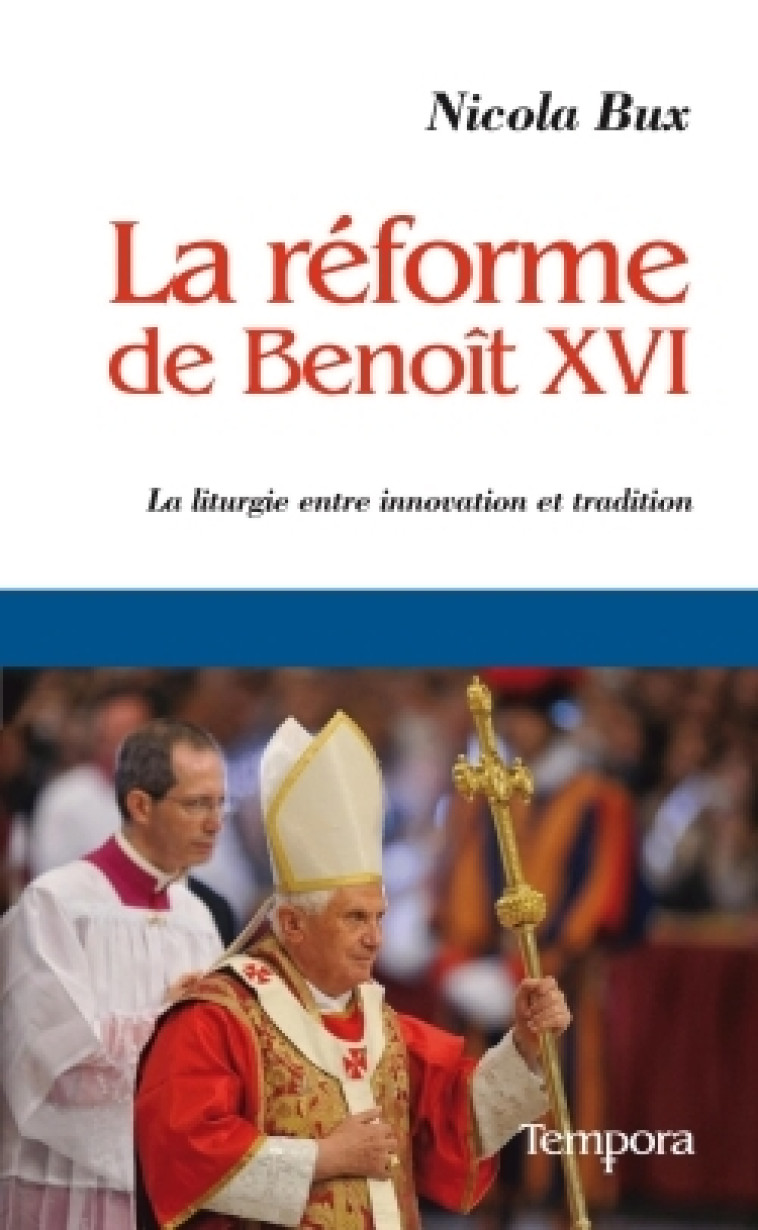 La réforme de Benoît XVI - Nicola Bux - ARTEGE