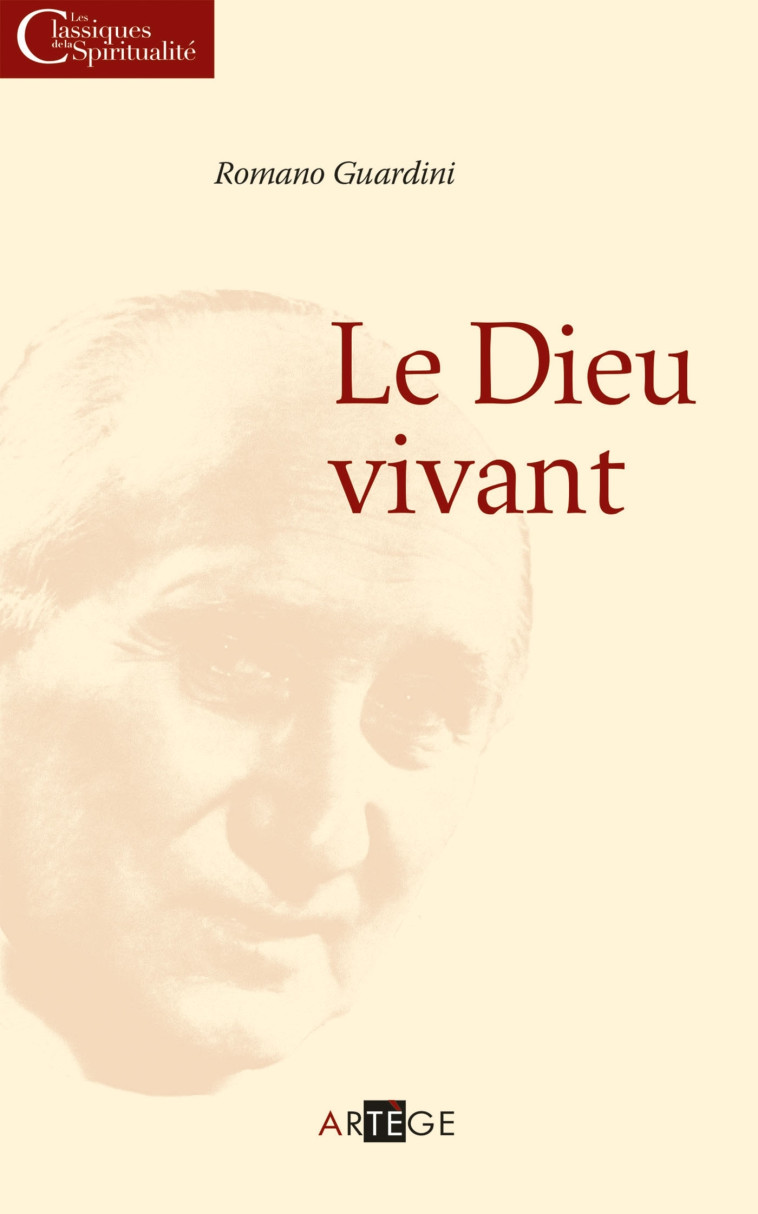 Le Dieu vivant - Romano Guardini - ARTEGE