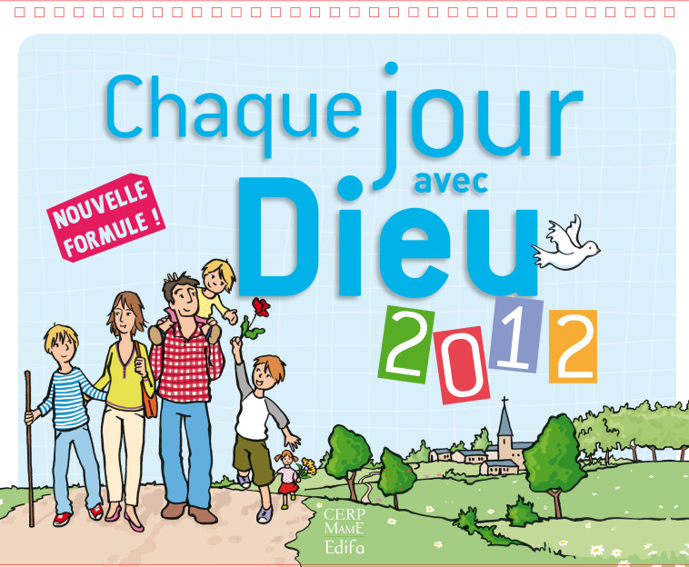 Chaque jour avec Dieu 2012 -  Service de la Catéchèse de Paris - MAME
