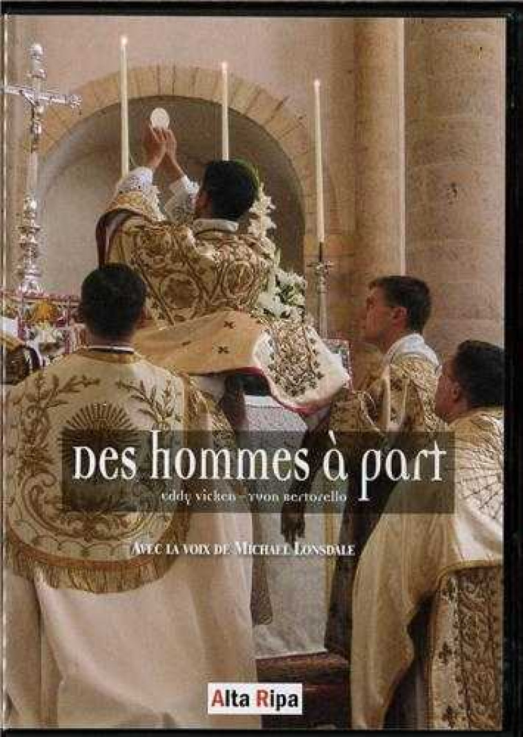 DVD Des hommes à part -  Bertorello Vicken - NUNTIAVIT