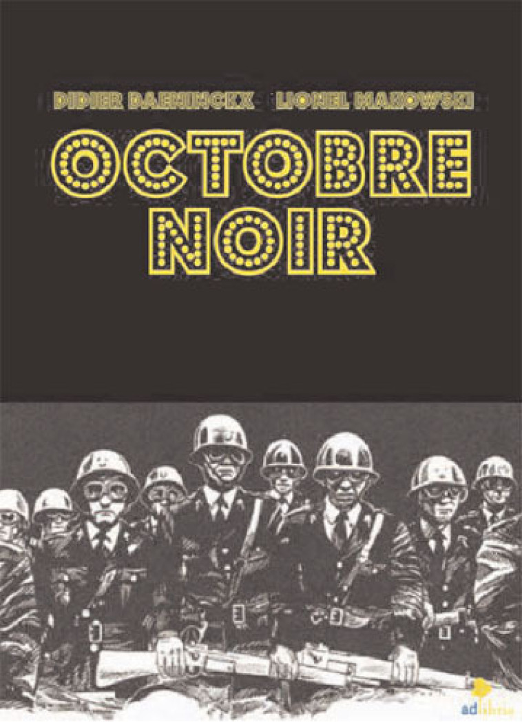 Octobre noir - Didier  Daeninckx - AD LIBRIS