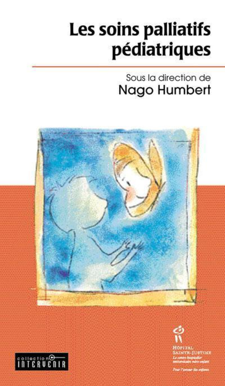 Les soins palliatifs pédiatriques - Nago Humbert - STE JUSTINE