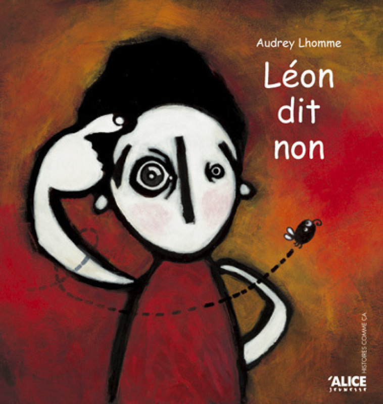 Léon dit non - Audrey Lhomme - ALICE