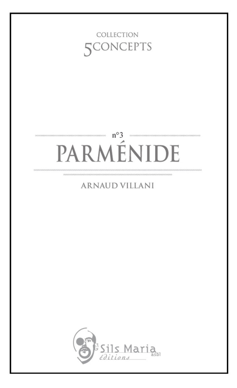 PARMENIDE -  VILLANI - SILS MARIA