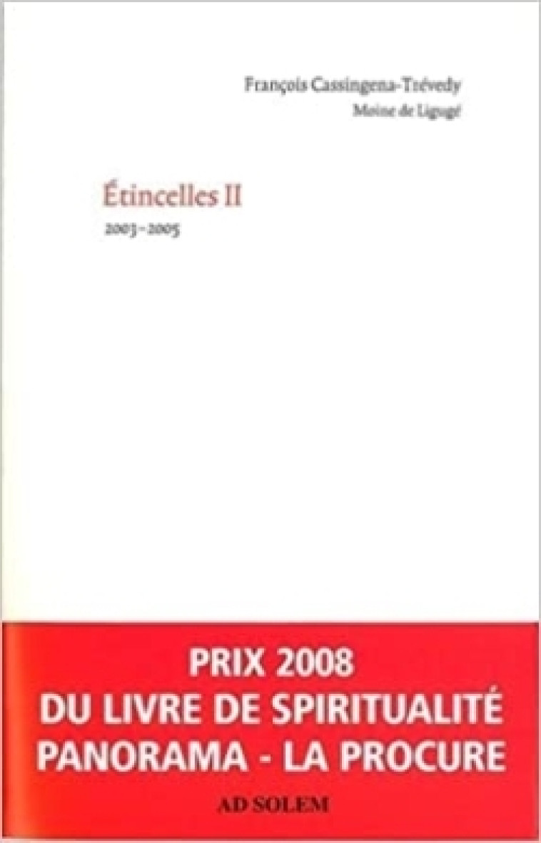 Etincelles II - François Cassingena-Trevedy - AD SOLEM