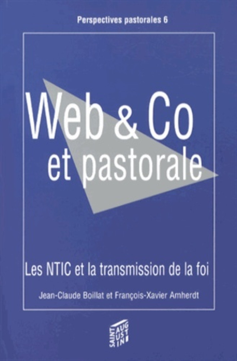 WEB & CO ET PASTORALE - AMHERD BOILLAT - SAINT AUGUSTIN