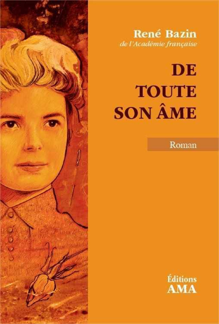 De toute son âme - René Bazin - MONASTIQUES