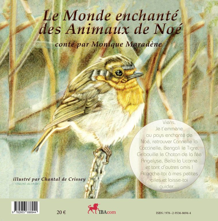 Le Monde Enchanté des Animaux de Noé - Monique Maradène - IBACOM