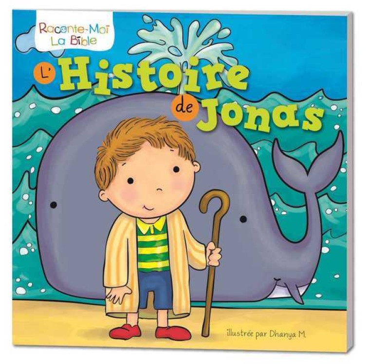 L'Histoire de Jonas -  DHANYA - AQUARAILES