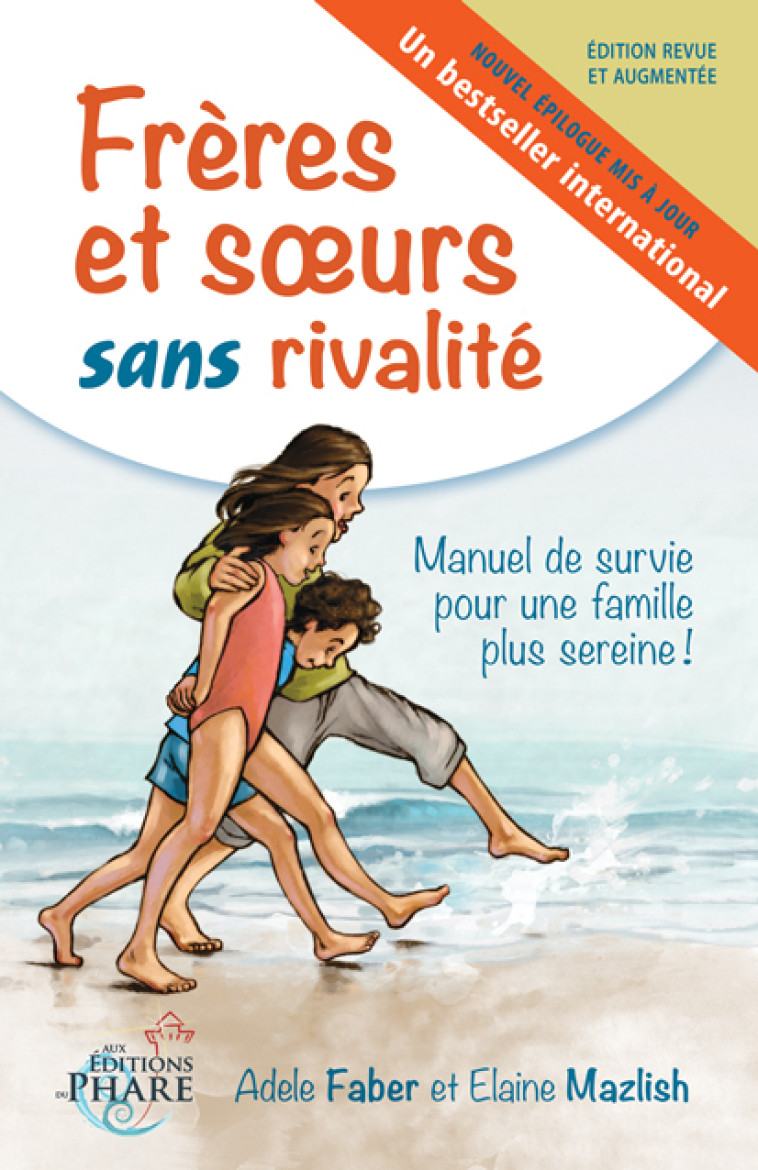 Frères et soeurs sans rivalité - A. Faber  E. Mazlich - PHARE CANADA