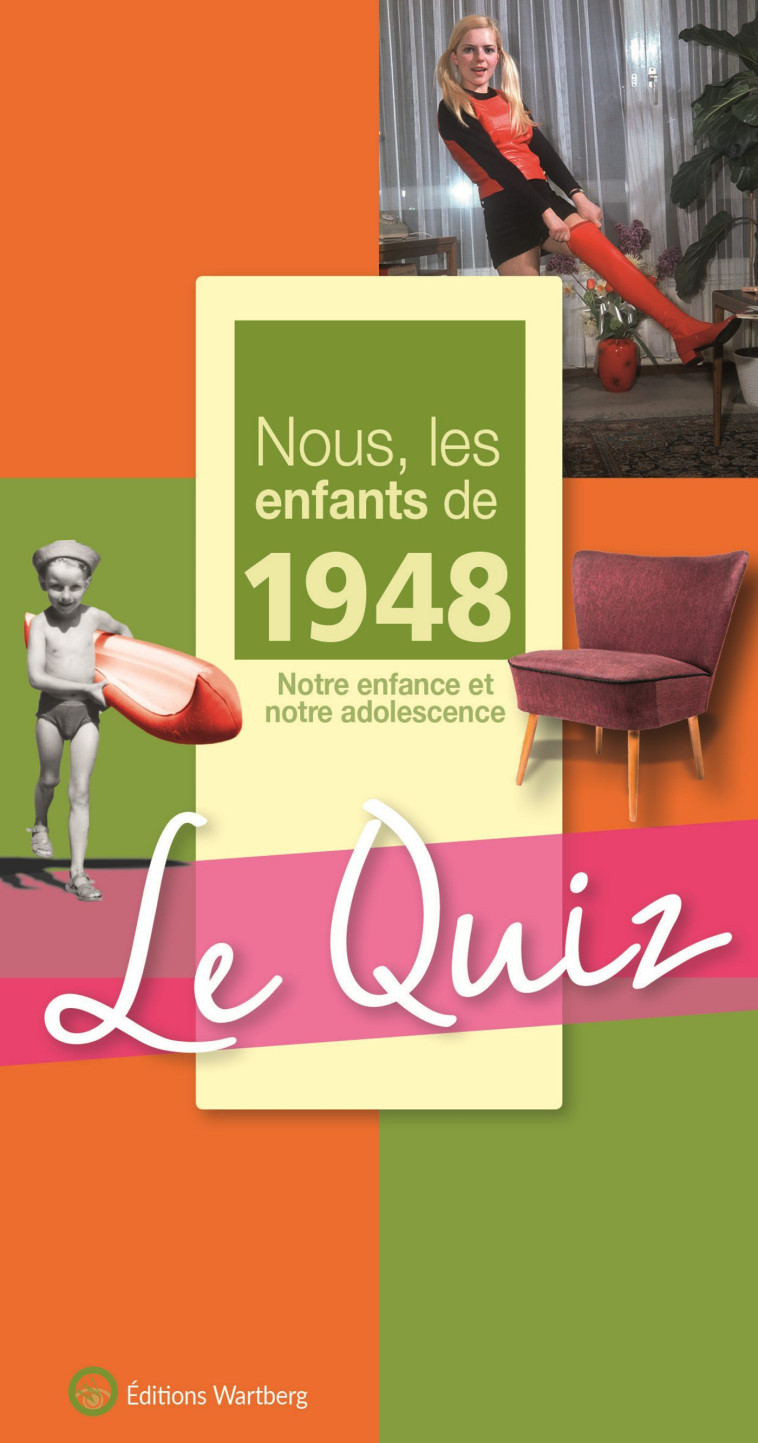 QUIZ NOUS LES ENFANT 1948 - MARIE Mullier - WARTBERG